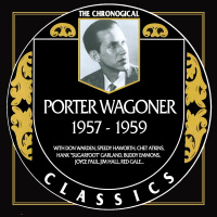 Porter Wagoner - The Chronological Classics 1957-1959